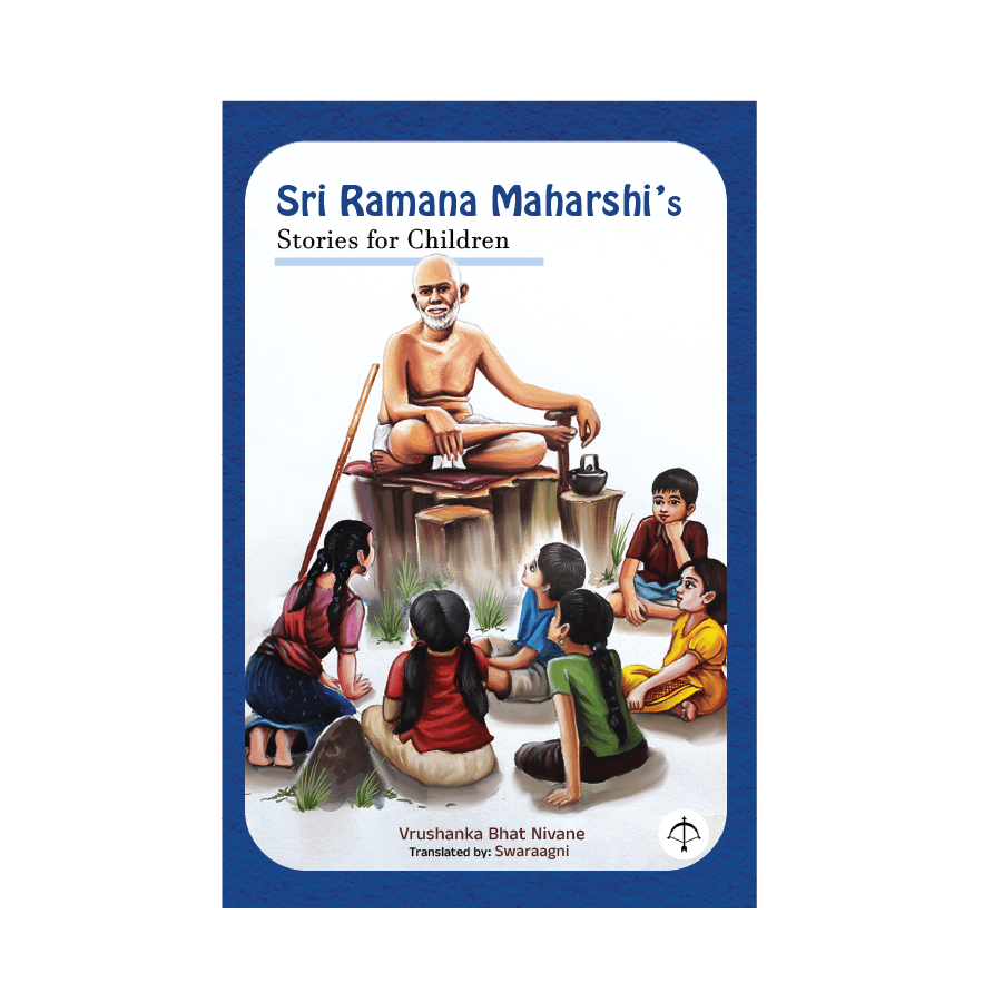 Sri Ramana Maharshi's Stories for Children