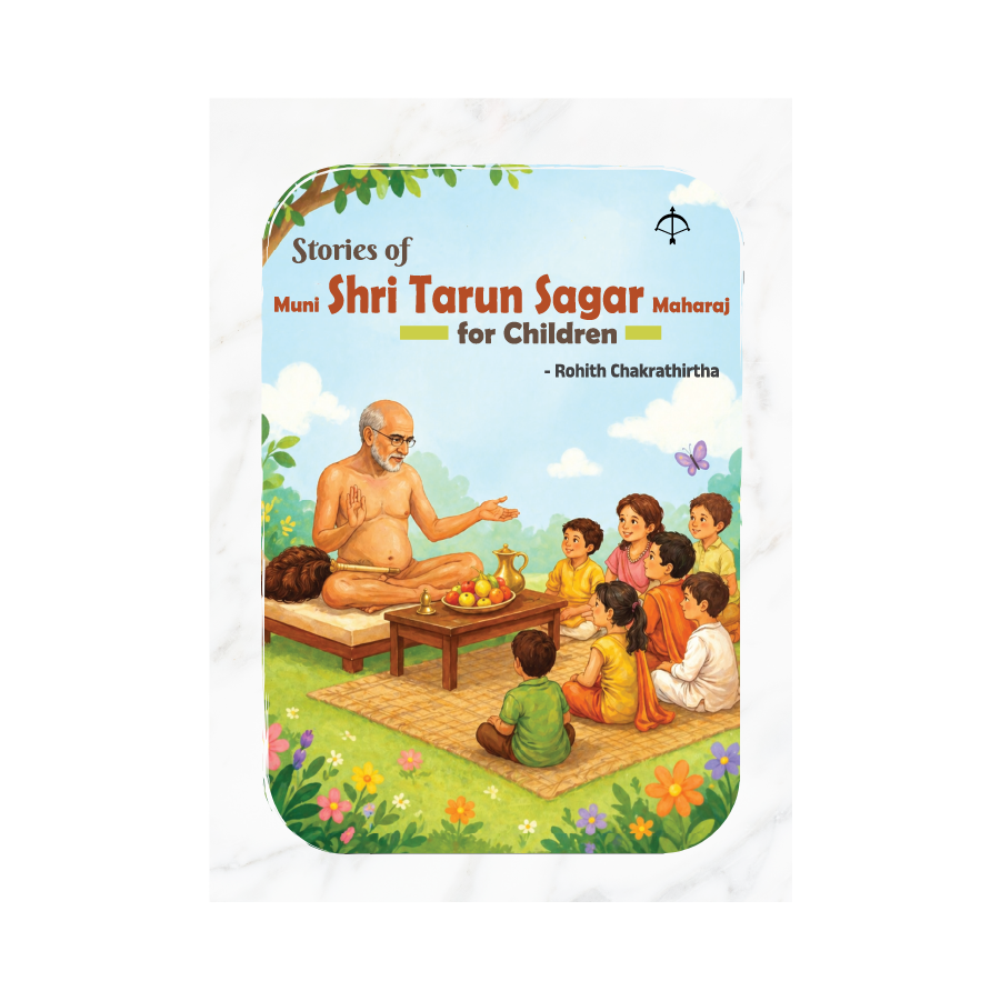 Stories of Muni Sri Tarun Sagar Maharaj for Children