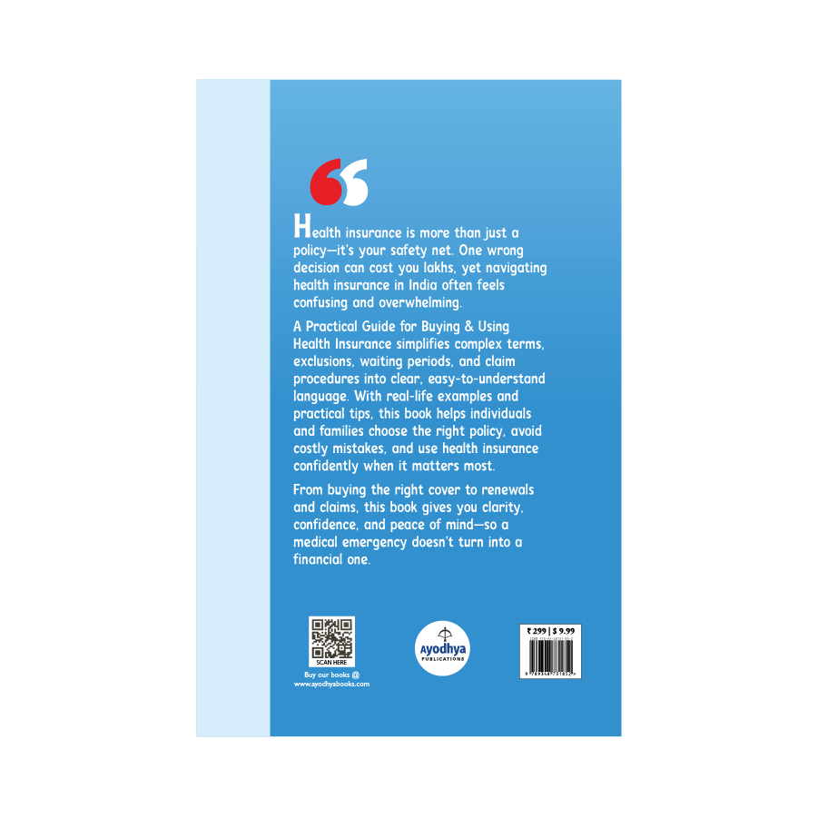 A Practical Guide for Buying and Using Health Insurance