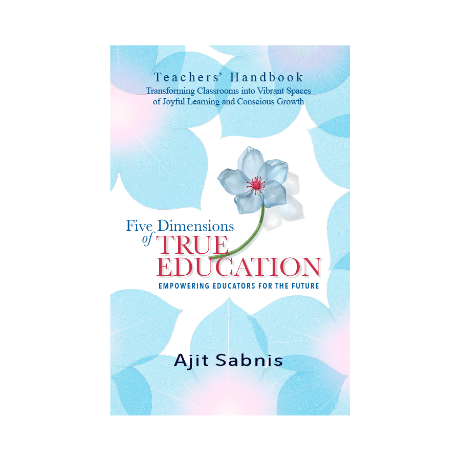 Five Dimensions of True Education