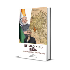 Reimagining India in the Geopolitics of the 21st century