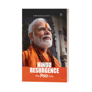 Hindu Resurgence – The Modi Way